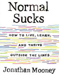 Normal Sucks by Jonathan Mooney
